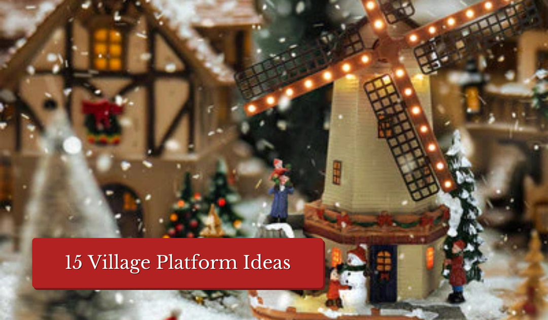 15 Ideas for Christmas Village Display Platforms